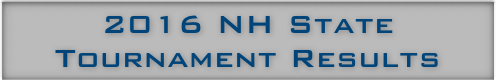 2016 NH State Tournament Results