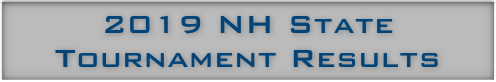 2019 NH State Tournament Results